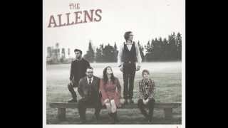 The Allens - Ain't Gonna Give You Up (Featuring Ron Sexsmith) - 09