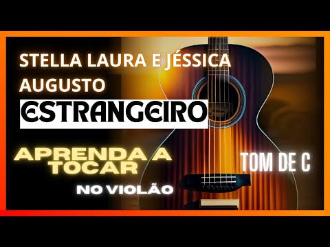 Estrangeiro (part. Jéssica Augusto) - Stella…