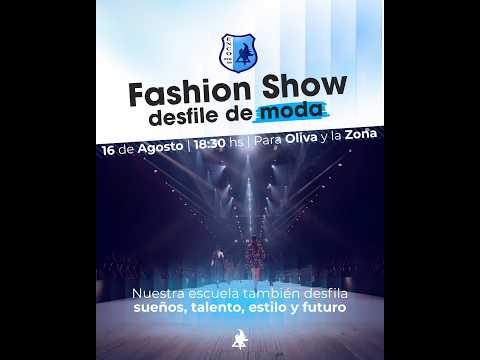 FASHION SHOW DESFILE DE MODA