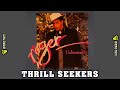 Roger Troutman - Thrill Seekers 1987