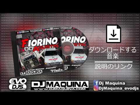 CD FIORINO DO AGUSTIN VOL1 ✅ Dj Maquina - Evodjs.com