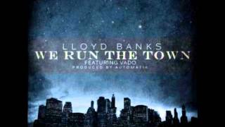 Lloyd Banks Ft Vado - We Run This Town