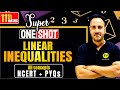 Linear Inequalities One Shot 2024 25 Class 11th Maths NCERT Detailed Explanation With Ushank Sir