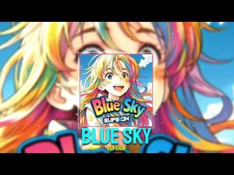 Eufeion - Blue Sky