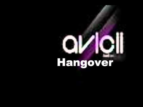 Avicii - Hangover