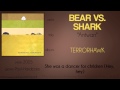 Bear vs. Shark - Antwan (synced lyrics) 