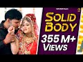 SOLID BODY || Ajay Hooda & Anjali Raghav || Raju Punjabi & Sheenam || New song of 2015 || Mor Music