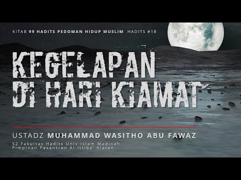 1: Ust M Wasitho - Kegelapan Di Hari Kiamat