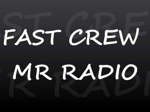 Fast Crew mr radio.wmv