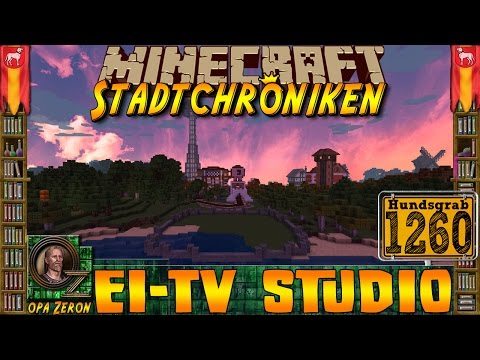 Minecraft #1260 -Stadtchroniken- Das Ei-TV Studio [HD+Deutsch]