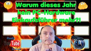 Warum dieses Jahr kein PC-Hardware Einkaufsführer mehr?!?!?