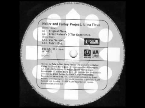 Heller & Farley Project - Ultra Flava (Pete Heller Dub)