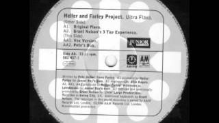 Heller & Farley Project - Ultra Flava (Pete Heller Dub)