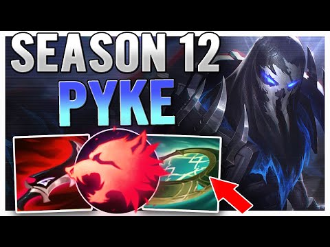 SEASON 12 PYKE SUPPORT GUIDE