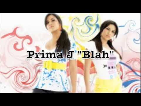 New Prima J 2009 "BLAH"