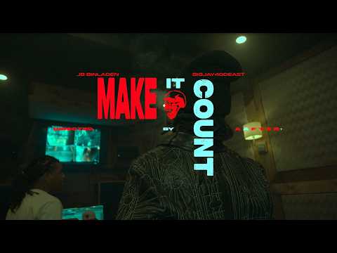 JB Binladen - MAKE IT COUNT (ft. BIGJAY400EAST) (Official Music Video)