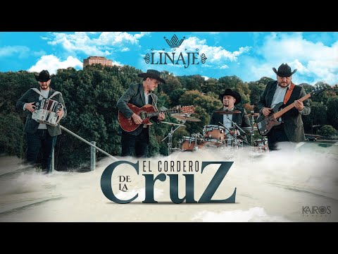 Grupo Linaje - El Cordero De La Cruz (Video Oficial)
