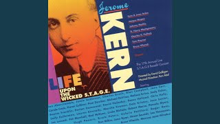 Jerome Kern - Don't Ever Leave Me video