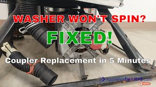 Whirlpool Washer Not Spinning Motor Coupler Replacement - 285753A Quick and Easy