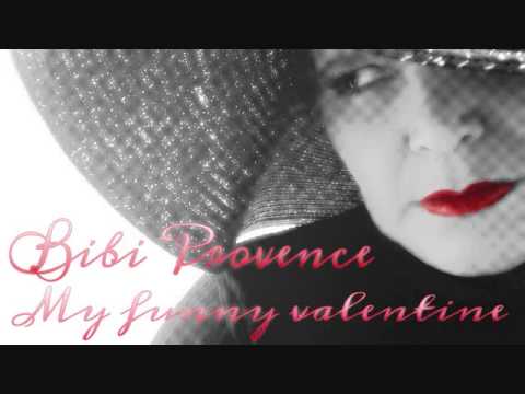 Bibi Provence - My funny valentine