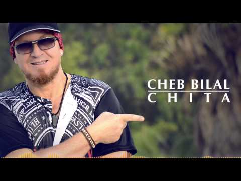 Cheb Bilal - Chita