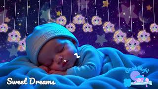 Baby Sleep Music 🎵 Sleep Instantly in 3 Minutes 🌙 Mozart & Brahms Lullaby for Peaceful Dreams