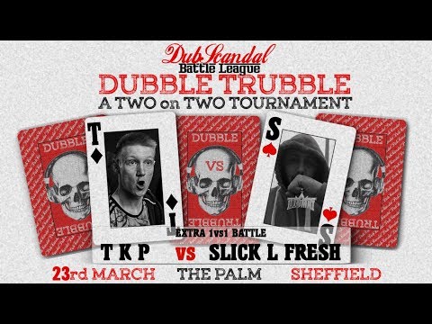 TKP vs Slick L Fresh