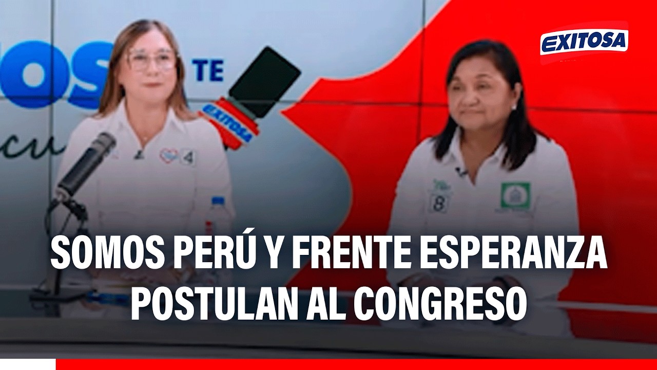 🔴🔵 Candidatas de Somos Perú y Frente Esperanza buscan integrar el Congreso Bicameral
