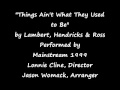 Things Ain't What They Used to Be (John Hendricks)