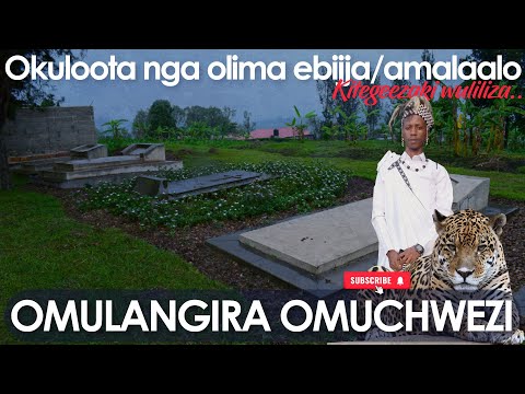 Okuloota Nga Olima Ebijja Oba Amalaalo Kiteegeezaki Wuliliza!