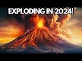 Most DANGEROUS Volcanoes That Are 99.9% Likely To Erupt In 2024!