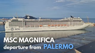 MSC Magnifica | Partenza da Palermo - 24 Settembre 2025