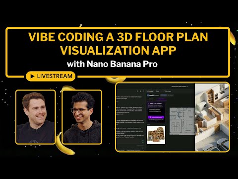 Vibe Coding a 3D Floor Plan Visualization App with Nano Banana Pro