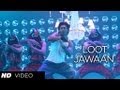 Loot Jawaan Video Song Commando Vidyut Jamwal Pooja Chopra