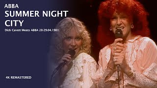 ABBA - Summer Night City [Dick Cavett Meets ABBA - 28-29 April 1981][ 4K ]