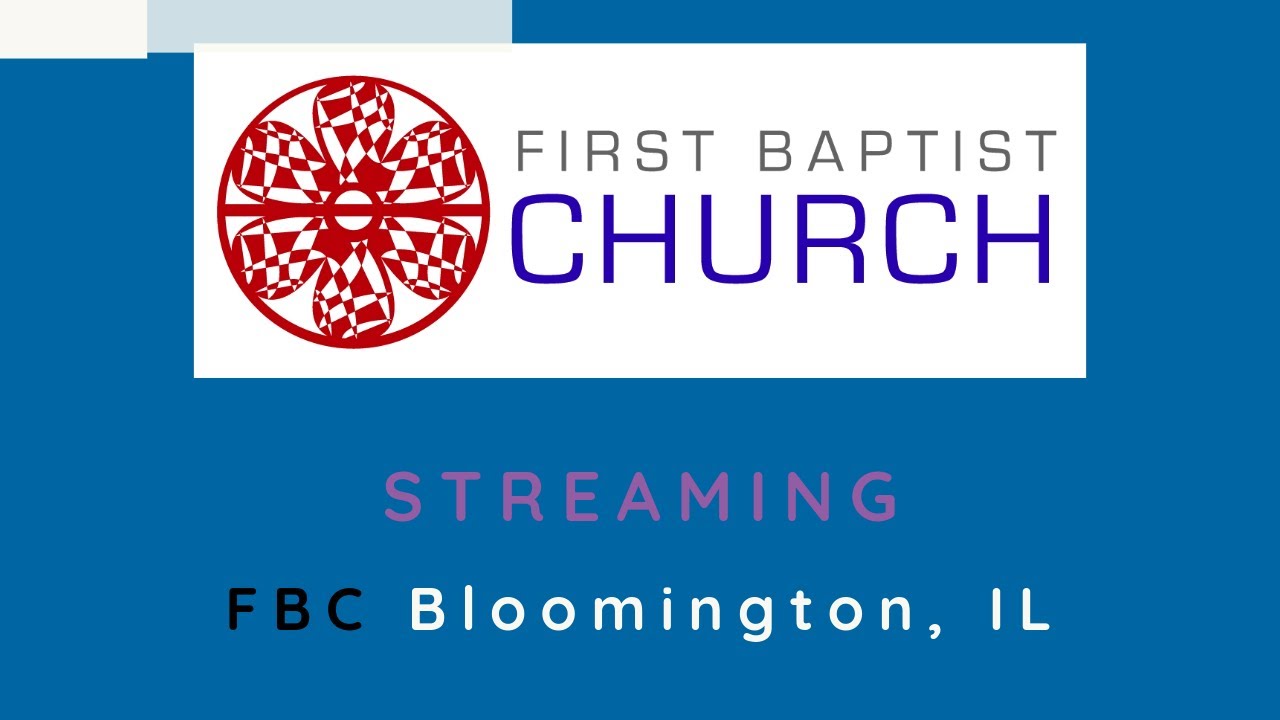 Sunday Morning Service 11/24/24, First Baptist Church Bloomington