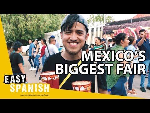 LA FERIA DE SAN MARCOS, Mexico's biggest party! | Easy Spanish 148