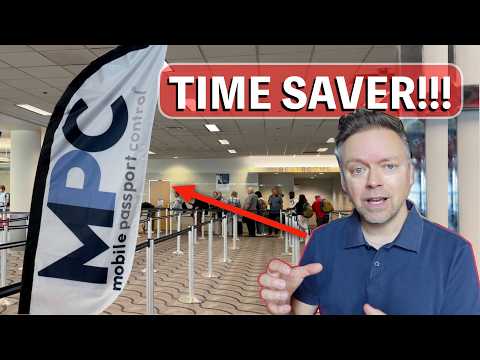 EASY ENTRY in the USA - Use This MPC App To Streamline your Entry or Return to the USA