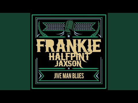 Jive Man Blues