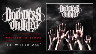 The Will of Man Music Video
