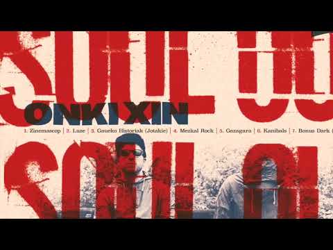 ONKI XIN - SOUL OUT (OKX Diskoak 004/2024)