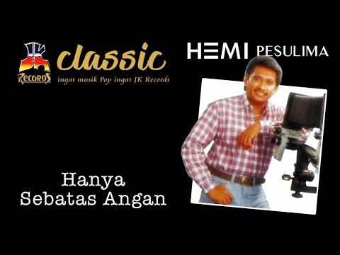 Hemi Pesulima - Hanya Sebatas Angan (Official Music Video)