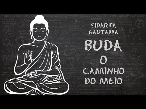 Siddhartha Gautama: Buddha (The Middle Way)