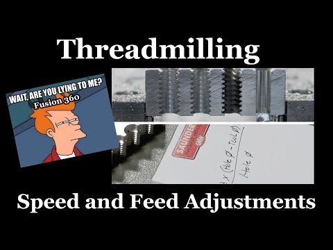 Threadmilling:  Correct Feeds & Speeds in Fusion 360!