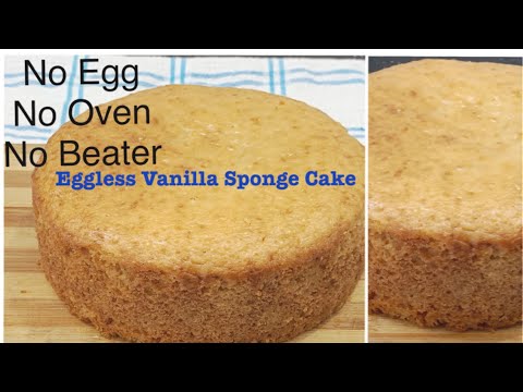 Vanilla sponge cake without oven, beater or eggs #egglessvanillaspongecake #eggless vanilla cake