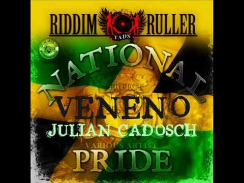 Julian Cadosch - Veneno ( National Pride Riddim) - Abril 2012