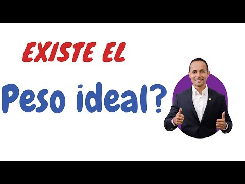 EXISTE EL PESO IDEAL?