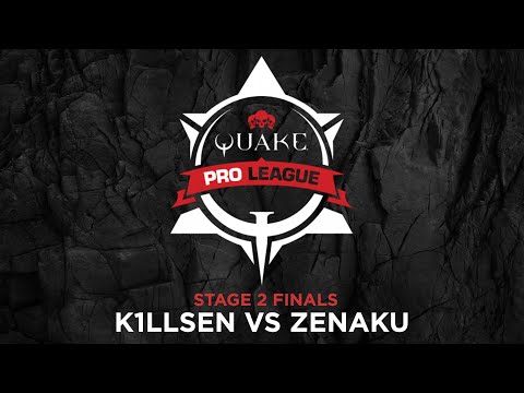 K1llsen vs Zenaku - Quake Pro League - Stage 2 Finals - Day 1