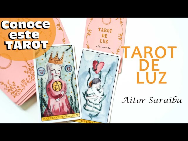 Vídeo relacionado con Tarot de Luz
