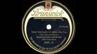 1923 Bennie Krueger - That Old Gang Of Mine (with vocal group)
